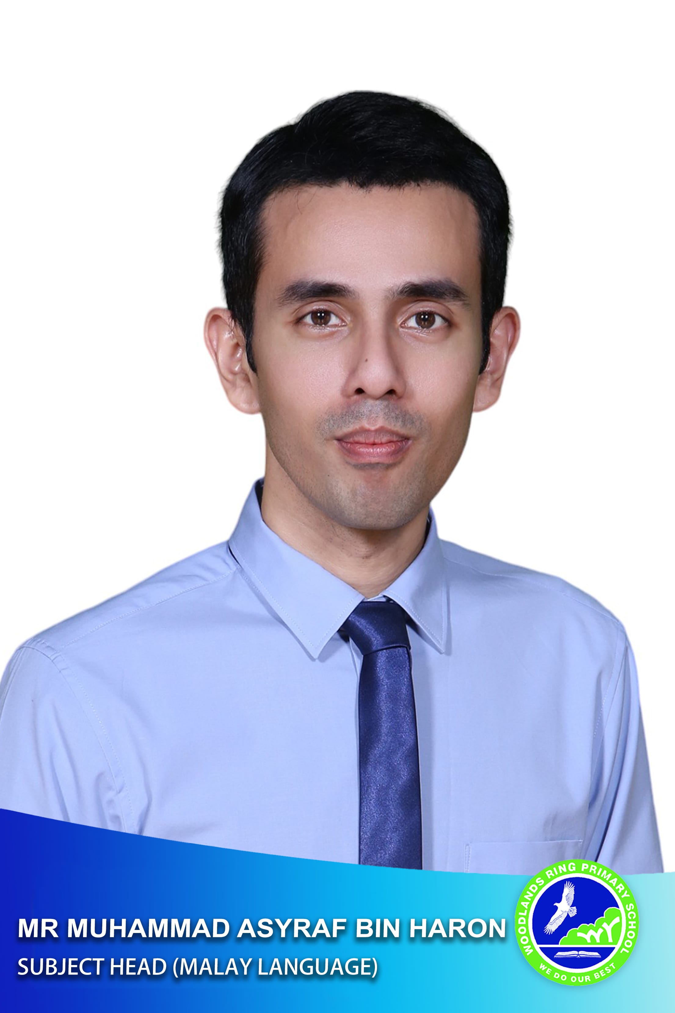 Subject Head Malay Language (Mr Muhammad Asyraf Bin Haron)